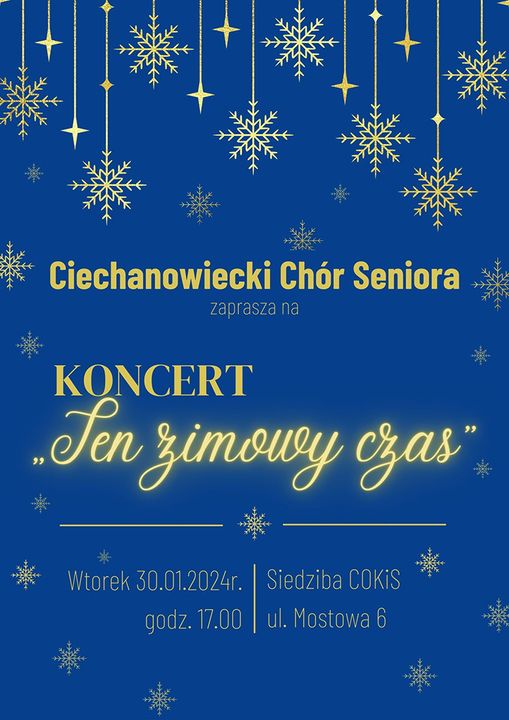 Koncert “Ten zimowy czas” z Ciechanowieckim Chórem Seniora