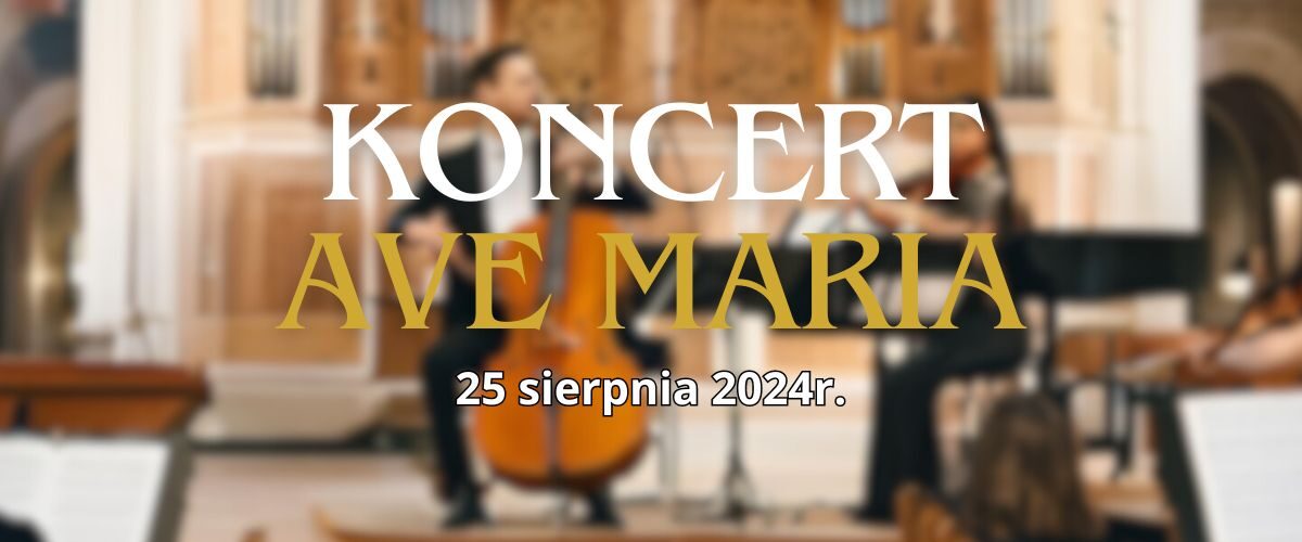 Koncert Ave Maria w Wysokiem Mazowieckiem